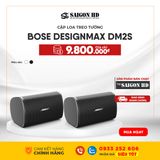  Loa Bose DesignMax DM2S 