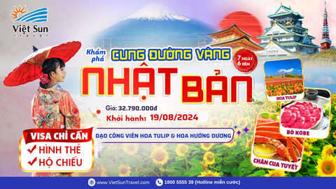 Tour Nhật Bản 7N6Đ (KH: 19/08/2024)