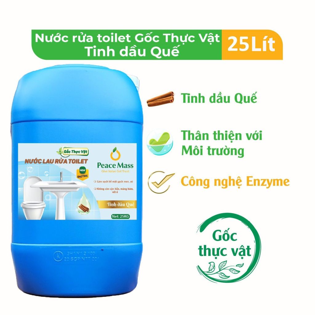  Nước Cọ Rửa Toilet Gốc Thực Vật Peace Mass Tinh dầu Quế 25 lít ( 