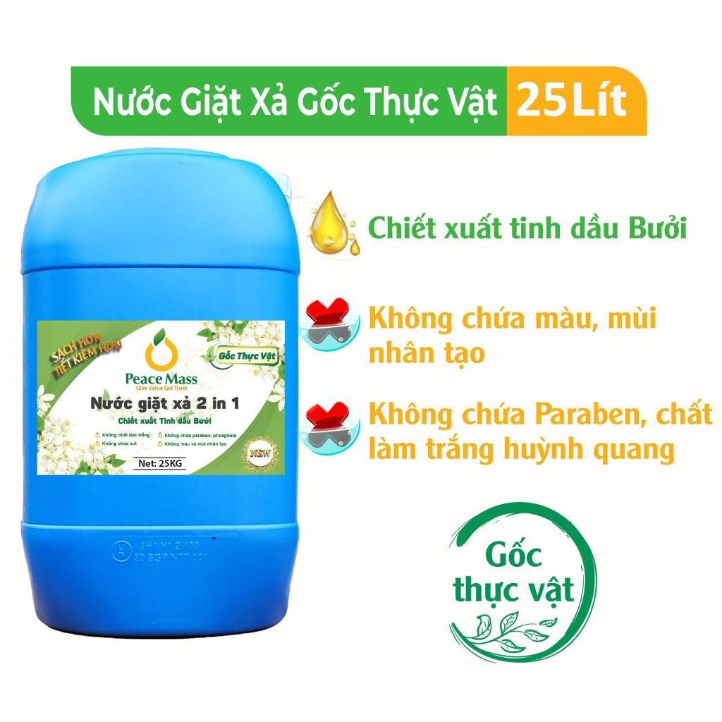  Nước Giặt Xả Gốc Thực Vật 2in1 Peace Mass - 25 lít (Thuộc nhóm Sản phẩm Lành tính / Hữu cơ) 