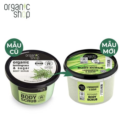 Tẩy Tế Bao Chết Organic Shop Refining Body Scrub #Lemongrass & Sugar 250Ml