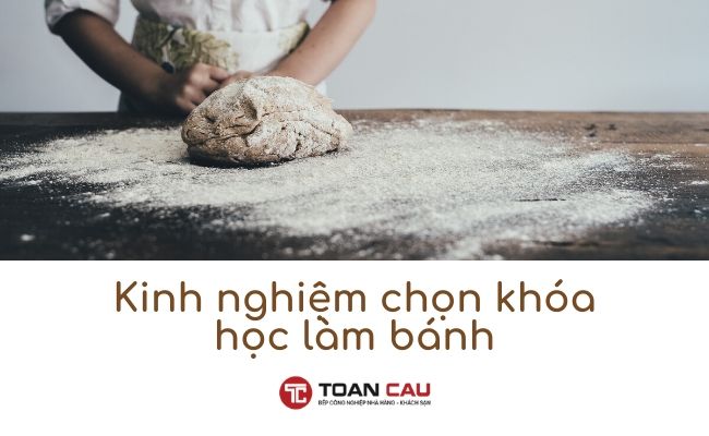 Kinh nghiệm chọn khóa học làm bánh uy tín dành cho bạn