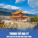  ĐẠI LÝ - LỆ GIANG - SHANGRILA | 6 NGÀY 5 ĐÊM 