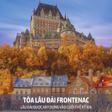  TOUR DU LỊCH CANADA TORONTO – OTTAWA MONTREAL – QUEBEC | 8 NGÀY 7 ĐÊM 