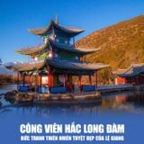  ĐẠI LÝ - LỆ GIANG - SHANGRILA | 6 NGÀY 5 ĐÊM 