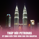  TOUR DU LỊCH MALAYSIA - SINGAPORE | 5 NGÀY 4 ĐÊM 