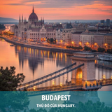  TOUR DU LỊCH CHÂU ÂU HUNGARY - SLOVAKIA - ÁO - CỘNG HOÀ SÉC | 8 NGÀY 7 ĐÊM 