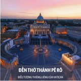 TOUR DU LỊCH CHÂU ÂU PHÁP - THỤY SĨ - VATICAN | 12 NGÀY 11 ĐÊM 
