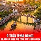  THƯỢNG HẢI – VÔ TÍCH - TÔ CHÂU – HÀNG CHÂU | 06 NGÀY 05 ĐÊM 