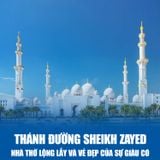  DUBAI - ABU DHABI | 5 NGÀY 4 ĐÊM 
