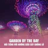  TOUR DU LỊCH MALAYSIA - SINGAPORE | 5 NGÀY 4 ĐÊM 