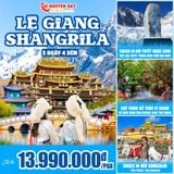  LỆ GIANG - SHANGRILA | 5 NGÀY 4 ĐÊM 