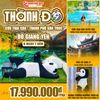  THÀNH ĐÔ – CỬU TRẠI CÂU - THÀNH PHỐ GẤU TRÚC - ĐÔ GIANG YỂN  | 6 NGÀY 5 ĐÊM 