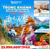  TOUR DU LỊCH TRUNG QUỐC TRÙNG KHÁNH - THÀNH ĐÔ - CỬU TRẠI CÂU 07 NGÀY 06 ĐÊM 