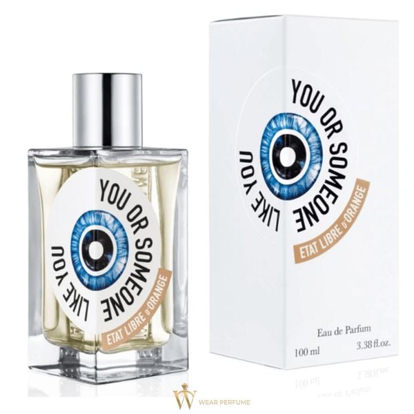  Etat Libre d'Orange You Or Someone Like You 