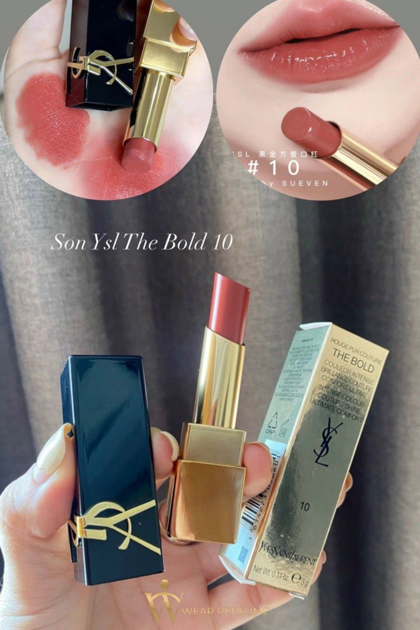  Son YSL Rouge Couture The Bold Màu 10 Brazen Nude ( Mới nhất 2022)- Hồng Nude 