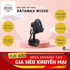 Máy Bắn Mã Vach - Máy Quét Mã Vạch Datamax M1200 (CCD)