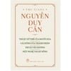  Thuật Xử Thế Của Người Xưa, Cái Dũng Của Thánh Nhân, Thuật Yêu Đương, Một Nghệ Thuật Sống (Bìa cứng) - Thu Giang Nguyễn Duy Cần 