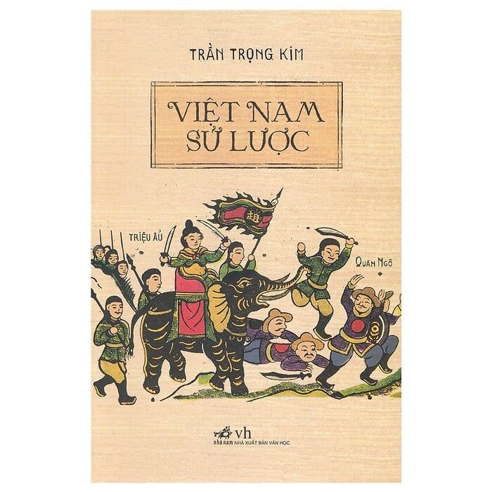 Việt Nam Sử Lược (Bìa cứng) - Nhã Nam 