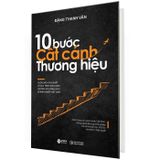  10 Bước Cất Cánh Thương Hiệu 