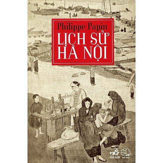  Lịch sử Hà Nội (Tái bản) 