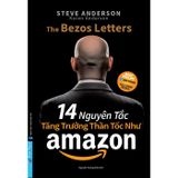  14 Nguyên Tắc Tăng Trưởng Thần Tốc Như Amazon 