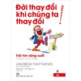  Đời Thay Đổi Khi Chúng Ta Thay Đổi (Bộ 7 Tập) 