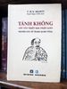  Tánh Không - Cốt Tủy Triết Học Phật Giáo + Lịch Sử Triết Học Ấn Độ - Thích Mãn Giác 