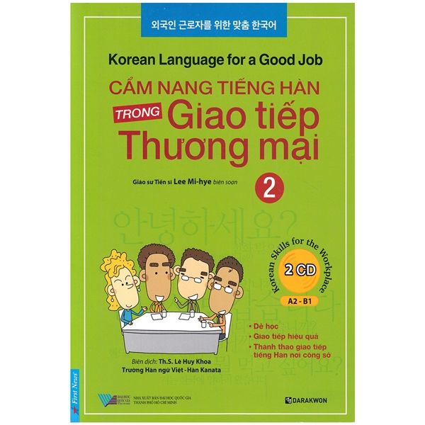  Cẩm Nang Tiếng Hàn Trong Giao Tiếp Thương Mại 2 (tặng kèm 2 QR) 