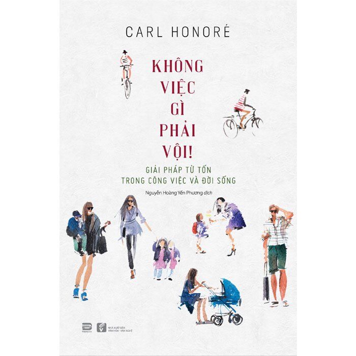  Không việc gì phải vội 