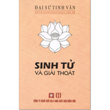 Sinh Tử Và Giải Thoát - Đại sư Tinh Vân 