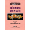  Chân Lý - Cẩm Nang Đời Người - Đại  sư Tinh Vân 
