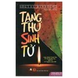  Tạng Thư Sinh Tử (Tạng Thư Sống Chết) - Văn Lang 