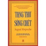  Tạng Thư Sống Chết 