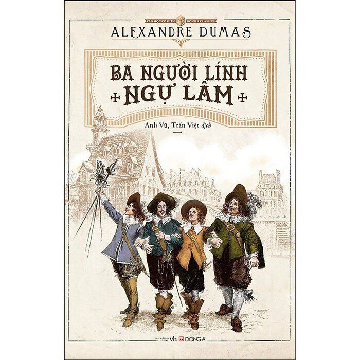  Ba Người Lính Ngự Lâm 