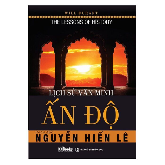  Lịch Sử Văn Minh Ấn Độ - Nguyễn Hiến Lê 