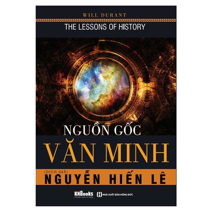  Nguồn Gốc Văn Minh - Nguyễn Hiến Lê 