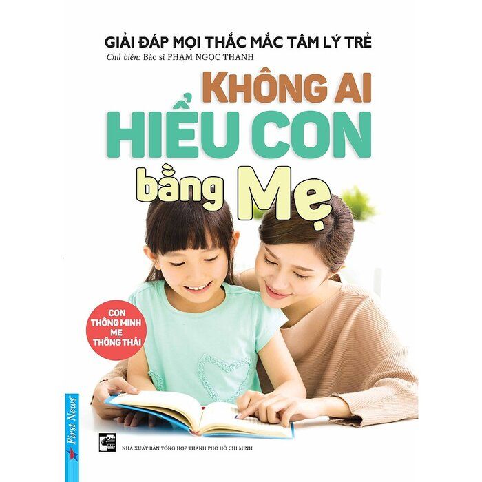  Không Ai Hiểu Con Bằng Mẹ 