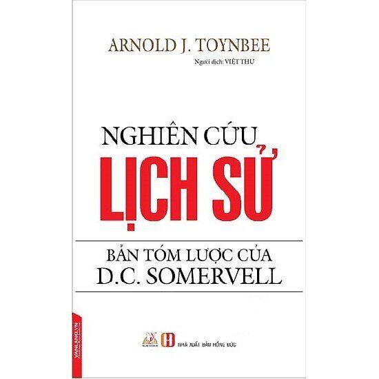  Nghiên Cứu Lịch Sử - Bản Tóm Lược Của D.C. Somervell 
