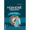  Hoàng đế nội kinh - Tố vấn 