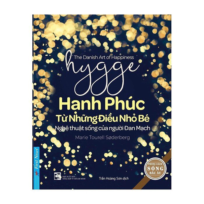  Hygge – Hạnh Phúc Từ Những Điều Nhỏ Bé 