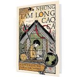  Những Tấm Lòng Cao Cả - NXB Kim Đồng (Bìa Cứng) 
