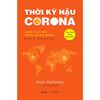  Thời Kỳ Hậu Corona: Luôn Có Cơ Hội Trong Khủng Hoảng 