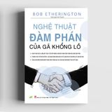  Nghệ Thuật Đàm Phán Của Gã Khổng Lồ 