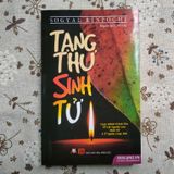  Tạng Thư Sinh Tử (Tạng Thư Sống Chết) - Văn Lang 