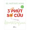 3 Phút Sơ Cứu 