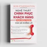  Nghệ Thuật Chinh Phục Khách Hàng Qua Điện Thoại Của Gã Khổng Lồ 