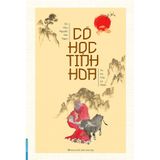  Cổ Học Tinh Hoa 