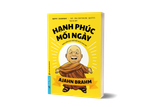  Hạnh Phúc Mỗi Ngày - 365 Chiêm Nghiệm Cùng Thiền Sư Ajahn Brahm 
