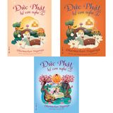  Đức Phật Kể Con Nghe (Bộ 3 tập) 